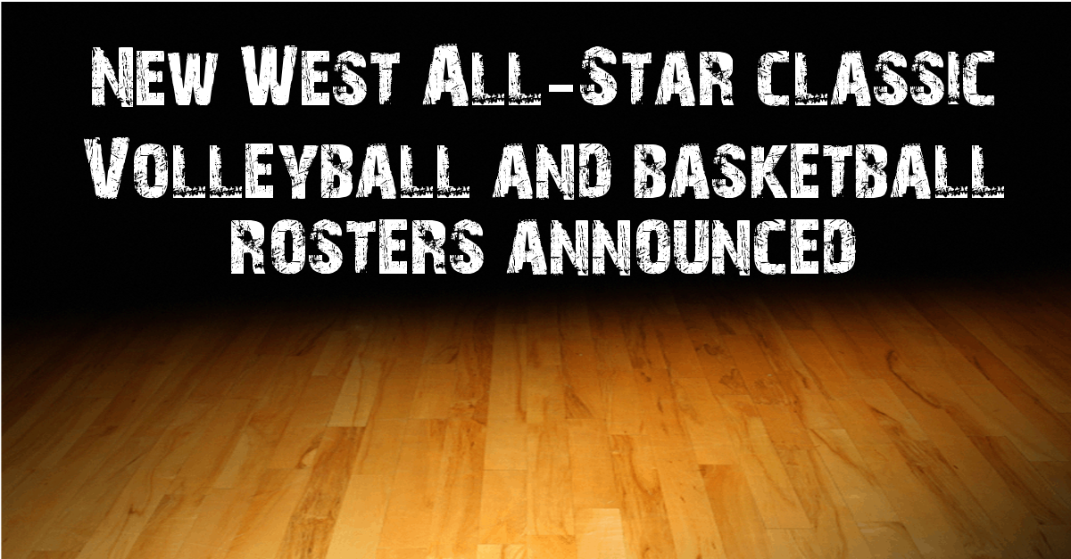 New West All-Star Volleyball and Basketball Classic