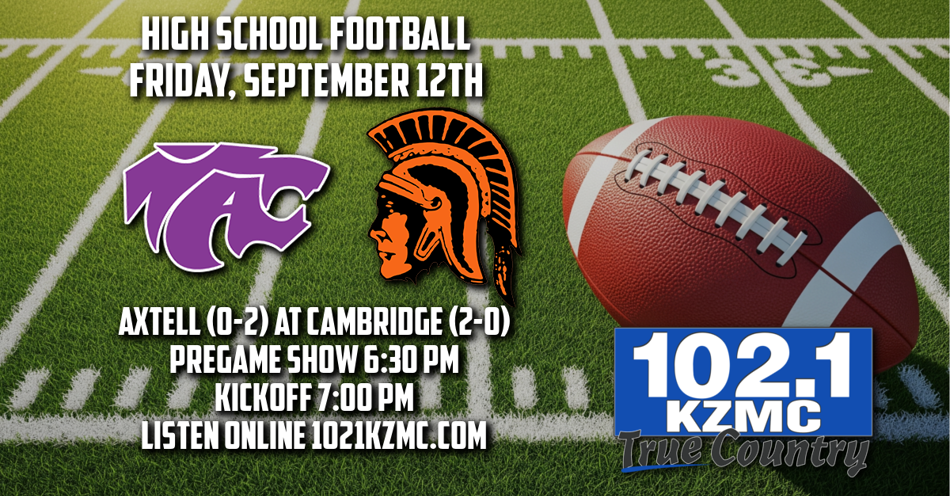2025-09-12T18:30|Cambridge Vs Axtell|HS Football|KZMC